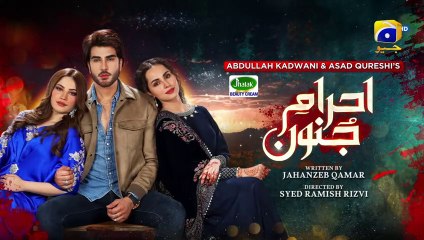 Ehraam-e-Junoon Episode 20 - [Eng Sub] - Digitally Presented by Jhalak Beauty Cream - 10th July 2023