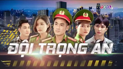 đội trọng án tập 41 - phim Việt Nam THVL1 - xem phim doi trong an tap 42