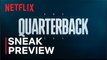 Quarterback | Sneak Peek - Patrick Mahomes, Kirk Cousins, and Marcus Mariota | Netflix