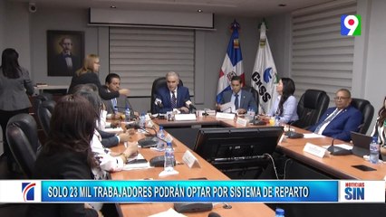 20 mil servidores podrán optar por Sistema de Reparto | Primera Emisión SIN