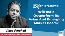 BQ Conversations: India May Outperform Its Asian And Emerging Market Peers