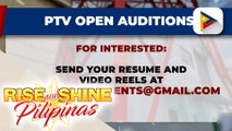 PTV, magsasagawa ng open auditions para sa mga nais maging reporter, host, at content creator