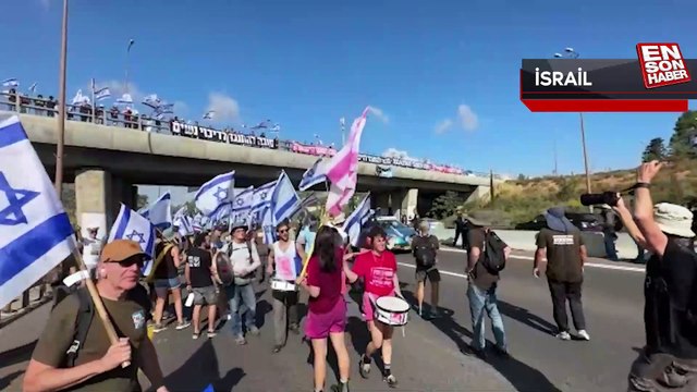 Netanyahu hükümeti karşıtı bir grup, Tel Aviv-Kudüs otoyolunu kapattı