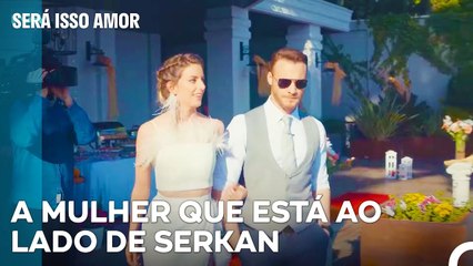 O Convidado Surpresa No Noivado De Selin - Será Isso Amor Episodio 3
