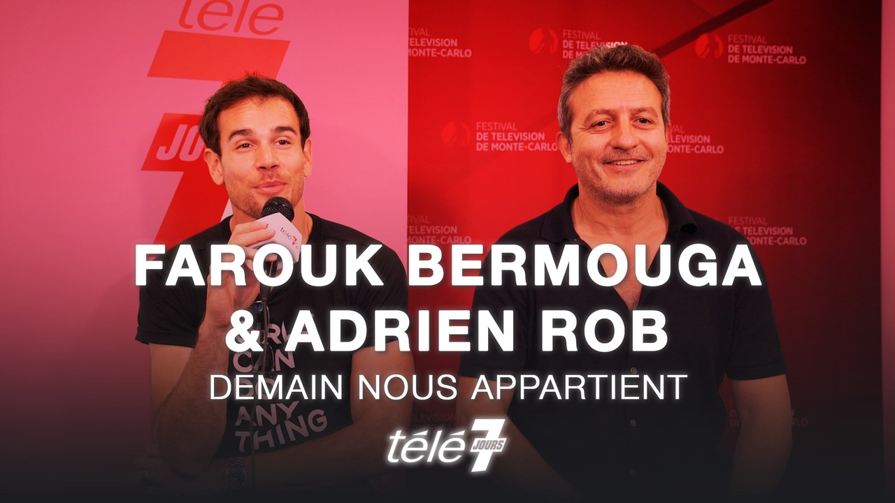 Demain nous appartient : Adrien Rob et Farouk Bermouga révèlent leur ...