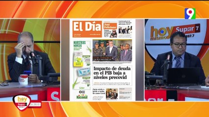 Titulares de prensa Dominicana del martes 11 de  julio  | Hoy Mismo