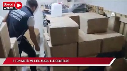 Ankara'da 5 ton metil ve etil alkol ele geçirildi
