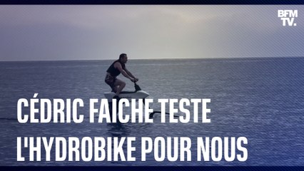 Cédric Faiche teste pour nous l'hydrobike