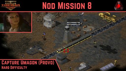 How to Beat C&C Tiberian Sun Nod Mission 8: Capture Umagon (Provo) - Hard - HD