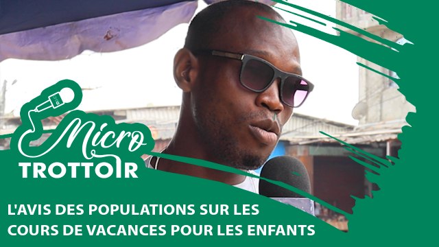 [#MicroTrottoir] L'avis des populations sur les cours de vacances pour les enfants