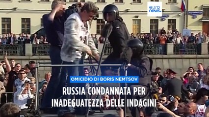 Скачать видео: Corte europea dei diritti dell'uomo condanna la Russia per indagine inadeguata sull'omicidio Nemtsov