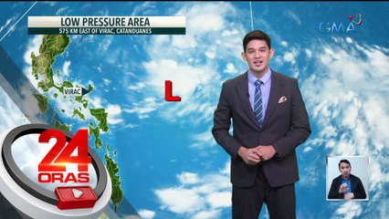Isa nang LPA ang namataang kumpol ng kaulapan sa loob ng PAR — PAGASA | 24 Oras