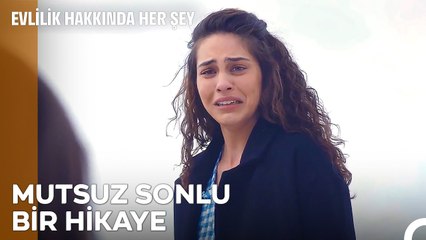 Kader Gülmezse İnsanın Yüzüne Kim Güler  - Evlilik Hakkında Her Şey 30  Bölüm