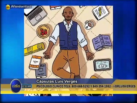 #El Díard / Cápsula Dr. Luis Verges. Recomendaciones prácticas sobre la felicidad 11 de julio 2023