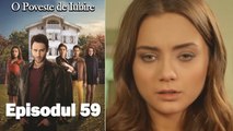 O Poveste de Iubire - Episodul 59