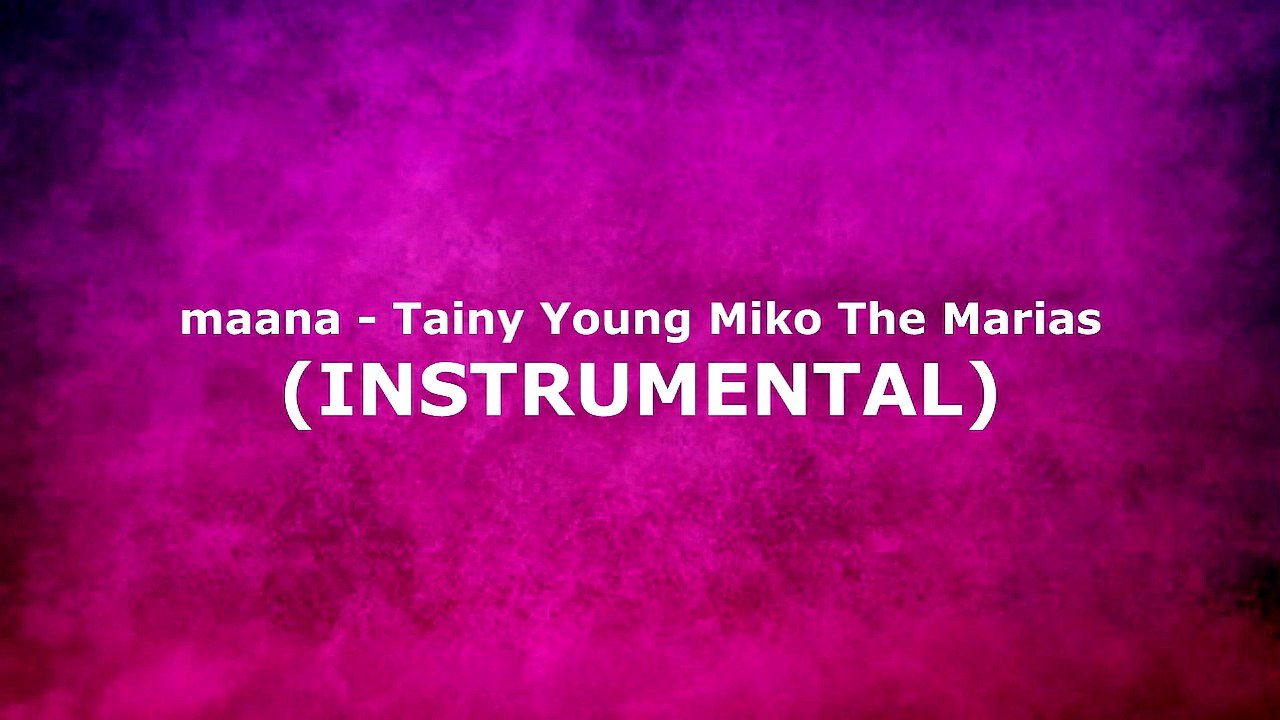 maana - Tainy Young Miko The Marias (INSTRUMENTAL)