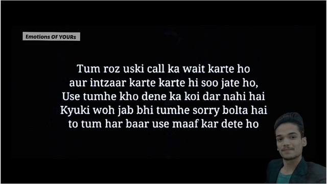 Kyun Tum Uska Intehzar Kar Rahe Ho Jo Tumara hai He Nahi | Hindi Peotry by @emotionsofyours ​