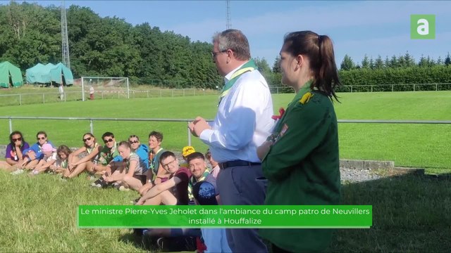 Le ministre Pierre-Yves Jeholet visite le camp patro de Neuvillers, à Houffalize
