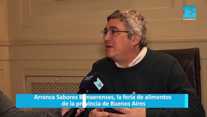 Arranca Sabores Bonaerenses, la feria de alimentos de la provincia de Buenos Aires
