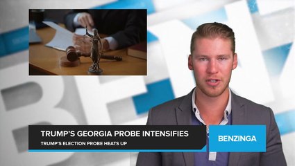 Trump's Georgia Probe Intensifies