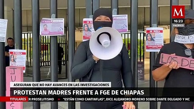 Se cumplen seis días de protestas de madres de víctimas de feminicidios en Chiapas