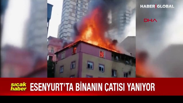 Esenyurt'ta binanın çatısında yangın!