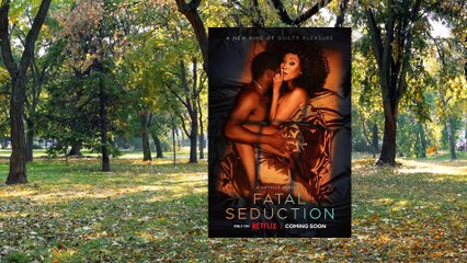 Fatal Seduction Ending Explained | Fatal Seduction Season 1 | netflix fatal seduction