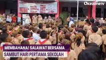 Antusias Sambut Hari Pertama Sekolah, SDN Bali Mester 06 Gelar Salawat Bersama