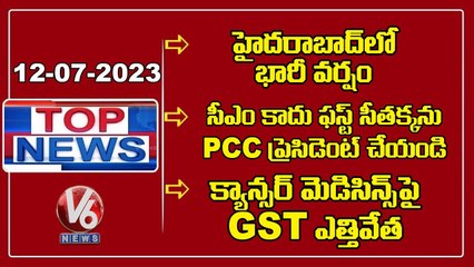 TOP News _ Heavy Rains In Hyderabad _ MP Arvind _ GST 50th Council Meeting _  V6 News
