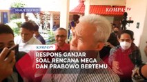 Respons Bakal Capres PDIP Ganjar Terkait Rencana Pertemuan Megawati dan Prabowo