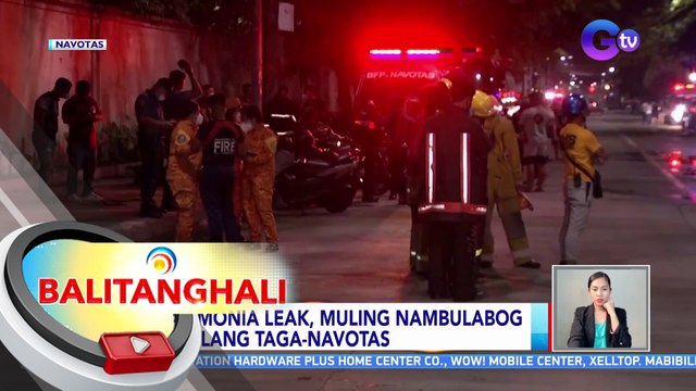 Ammonia leak, muling nambulabog sa ilang taga-Navotas | BT
