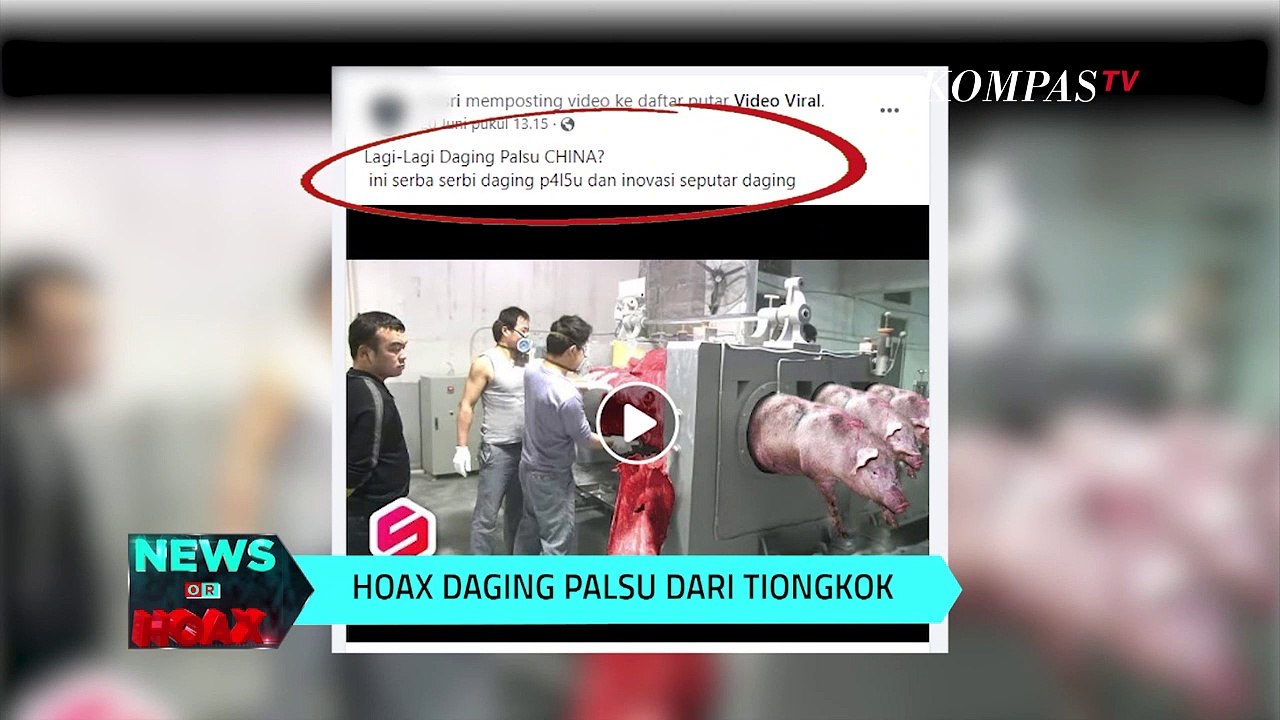 Video Pembuatan Daging Sapi Palsu Di China | NEWS OR HOAX
