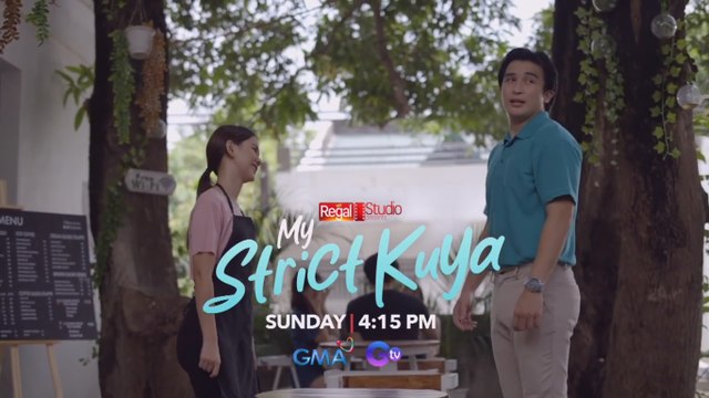 Regal Studio Presents: My Strict Kuya