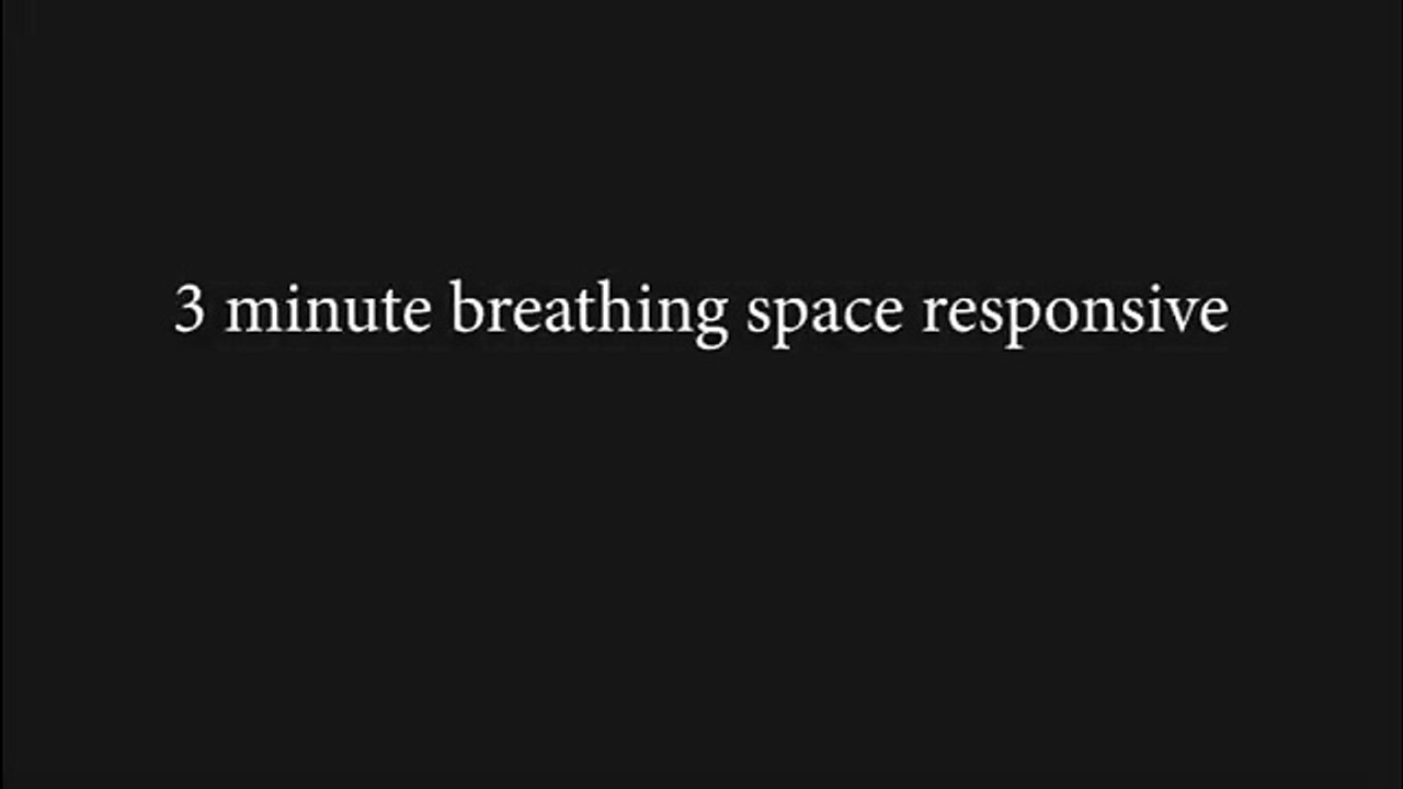 3 minute breathing space responsive