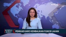 Pemerintah Kabupaten Karo Kembalikan Fungsi Lahan 682 Hektare Jadi Areal Gembala Ternak