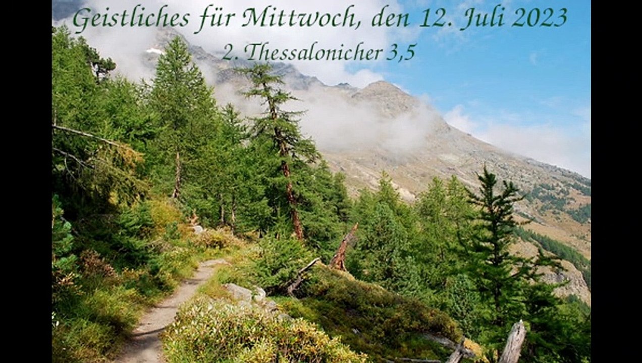 Geistliches für Mittwoch, den 12. Juli 2023