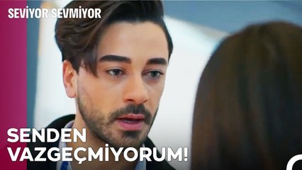 Vazgeçmek Öyle Kolay Mı Sandın? - Seviyor Sevmiyor