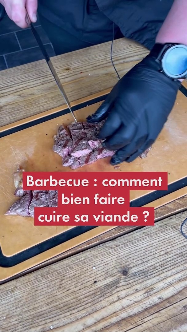 Barbecue : comment bien faire cuire sa viande ? - Vidéo Dailymotion