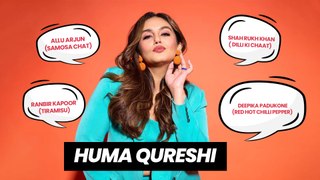 Huma Qureshi’s Filmi Menu,”Allu Arjun Is Samosa Chaat, SRK is Papri Chaat & Deepika Is Hot Chilly”