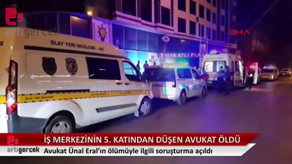 Edirne'de iş merkezinin 5'inci kat penceresinden düşen avukat Ünal Eral (55), hayatını kaybetti