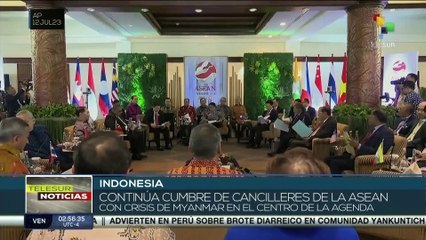 En Indonesia continúa cumbre de cancilleres del  Asociación de Naciones del Sudeste Asiático (ASEAN)