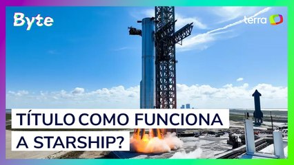 Como funciona a Starship?