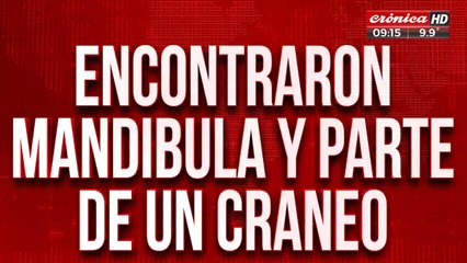 Desesperada búsqueda de Iara: encontraron mandíbula y parte de un cráneo