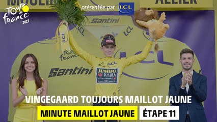 LCL Yellow Jersey Minute - Stage 11 - Tour de France 2023