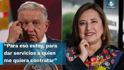 “Mi empresa es tan chingona que hasta su gobierno me contrata”: Gálvez responde a AMLO