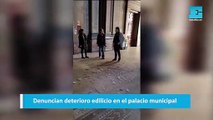 Denuncian deterioro edilicio en el palacio municipal