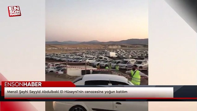 Menzil Şeyhi Seyyid Abdulbaki El-Hüseyni'nin cenazesine yoğun katılım