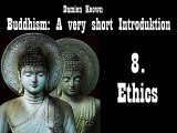 8. Ethics - Buddhism - A Very Short Introduction - Damien Keown