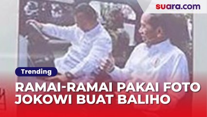 Ramai-Ramai Pakai Foto Jokowi Buat Baliho, Ternyata Bukan Prabowo Saja