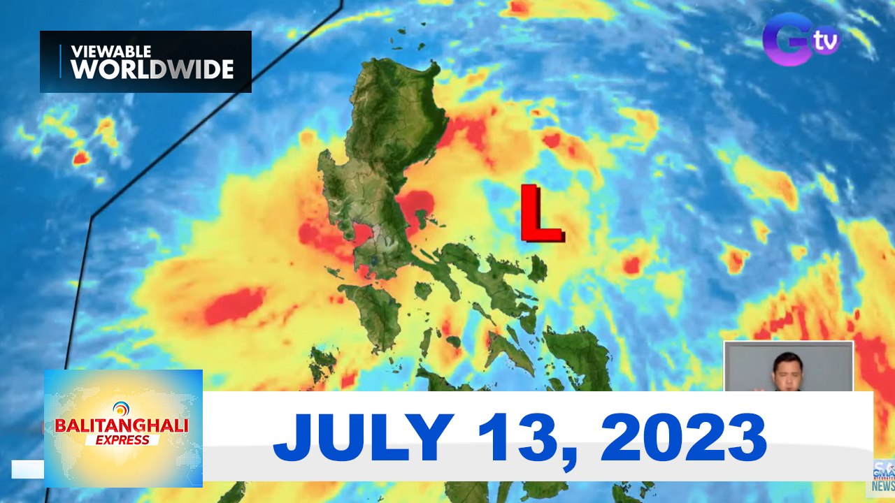 Balitanghali Express: July 13, 2023
